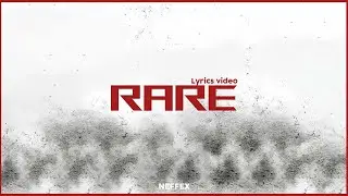 NEFFEX - Rare [Lyrics]