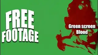 Copyright Free Green screen Blood #8