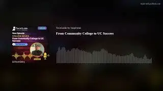From Community College to UC Success