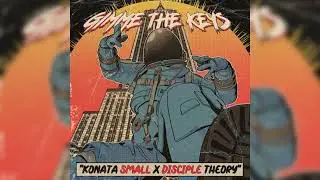 Konata Small x Disciple Theory - Gimme The Keys