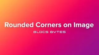 How to Apply Rounded Corners to an Image