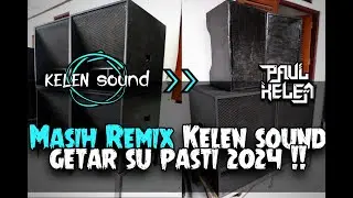 MASIH REMIX || FLOP POPPY [ PAUL KELEN ] KELEN SOUND