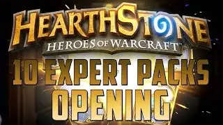 Hearthstone: Opening 10 Expert Packs [Royko]