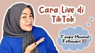 tutorial cara Live di TikTok tanpa minimal followers⁉️✅