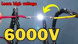 Turning 220v Into 6000v - No Transformer Needed And Super Simple!
