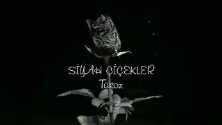 Takoz - Siyah Çiçekler (Beat Prod.by Rasidan)