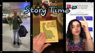 Story Time Tiktok Compilation Part 4 💫 💕 • Tiktok World