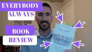 EVERBODY ALWAYS | BOOK REVIEW | BOB GOFF