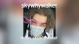 skywhywalker - mode: skywhywalker (AI COVER)
