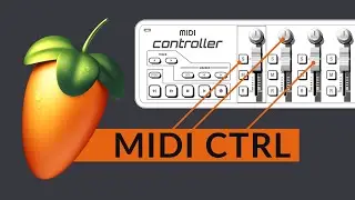 How to map MIDI controls to FL Studio Instruments/VSTs (Sliders, Knobs, Buttons)