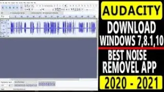 How To Install Audacity On Windows XP/7/8/8.1/10 (2020)