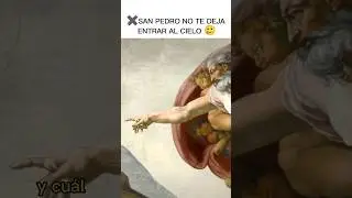 👉SAN PEDRO NO TE DEJA ENTRAR AL CIELO