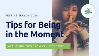 Being in the Moment for the 2020 Festive Season