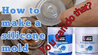 How to Make a Silicone Mold