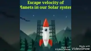 Escape Velocity of The planets!