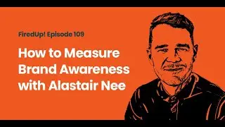 How to Measure Brand Awareness: Proxy Metrics for SEO and AI Search Success with Alastair Nee