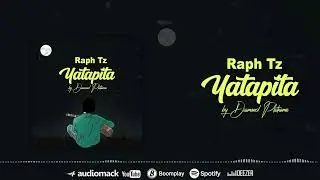Raph Tz - Yatapita Challenge | DiamondPlatnumz