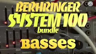 Behringer System 100 Bundle // Basses // No Talking