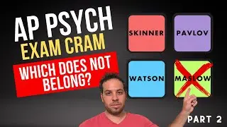AP Psychology Exam Cram Review: Which Does Not Belong? (Part 2)