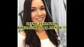 Adını Sen Koy 346.Bölüm Defne Zehra'nın Bardağına İlaç Koyuyor !
