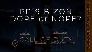 Is the PP19 Bizon Dope or Nope? | Modern Warfare 2019