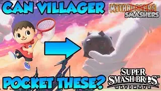 Can Villager Pocket Projectiles From BOSSES?! - Mythsmashers #7 (Smash Ultimate)
