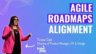 Building Agile Roadmaps that Align Stakeholder Priorities | UXDX EMEA 2023