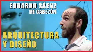 EDUARDO SÁENZ DE CABEZÓN | Matemáticas y diseño, ejemplos en la arquitectura actual