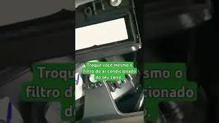 Como abrir o painel para trocar o FILTRO DO AR CONDICIONADO do carro