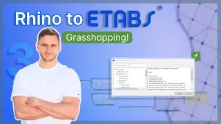Integrating Grasshopper with ETABS: Defining Beams and Columns