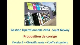 Coeff saisonnier ventes prévisionnelles sujet Neway 2024 BTS MCO