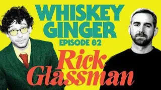 Whiskey Ginger - Rick Glassman - 