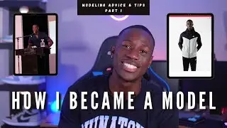 How I Became A Model | (MODELING ADVICE + TIPS Pt.1)