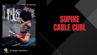 Supine Cable Curl - Exercise Index