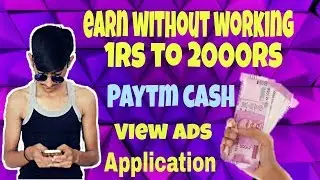 Earn paytm cash||view ads apk||full tutorial