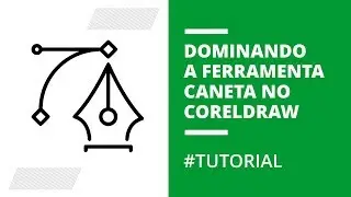 DOMINANDO A FERRAMENTA CANETA NO CORELDRAW #TUTORIAL