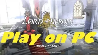 How to play LORD OF HEROES on PC with Keyboard & Mouse Mapping || Mirroid