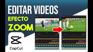 Cómo hacer Zoom en videos con CapCut | tips 2023