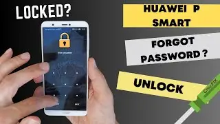 Forgot password on HUAWEI P SMART? Locked - unlock & FACTORY reset with CrocFIX