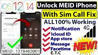 How to Unlock MEID iPhone with Sim Call Fix | Everything Fix IOS 12, IOS 14 All 100% Working Method
