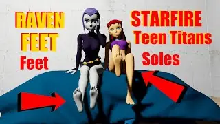 Raven StarFire Feet Teen Titans Feet [3DFeetSoles]