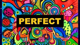 "Perfection" is an illusion (Never Stop Improving)