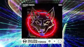 Strange Forces - Sean Ziral [RIDDIM]