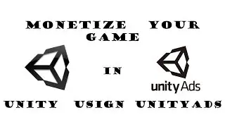 Monetize Your Game In Unity - Unity Ads Tutorial - Unity Ads - Banner Ad