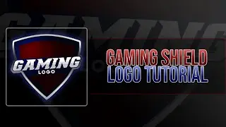 Shield Gaming Logo Tutorial | In-Depth Photoshop Tutorial