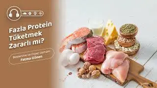 Fazla Protein Tüketmek Zararlı mı?