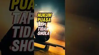 Puasa tapi Tidak Sholat 