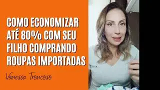 Como economizar comprando roupas importadas pro seus filhos