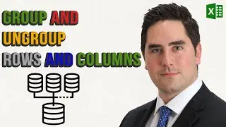 Group and Ungroup Rows And Columns in Excel