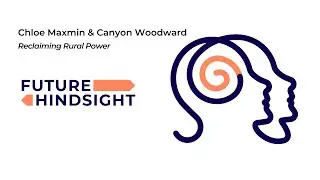 Reclaiming Rural Power: Chloe Maxmin & Canyon Woodward (Full Podcast Episode)